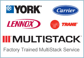 Factory Trained MultiStack Service, Trane, Lennox, Carrier, York, York International, Honeywell, En Mar, Engineered Air, Modine, Reznor, Liebert, White Rogers, LG, Cambridge, Temprite, Keeprite, Goodman, Comfort Aire, and more.